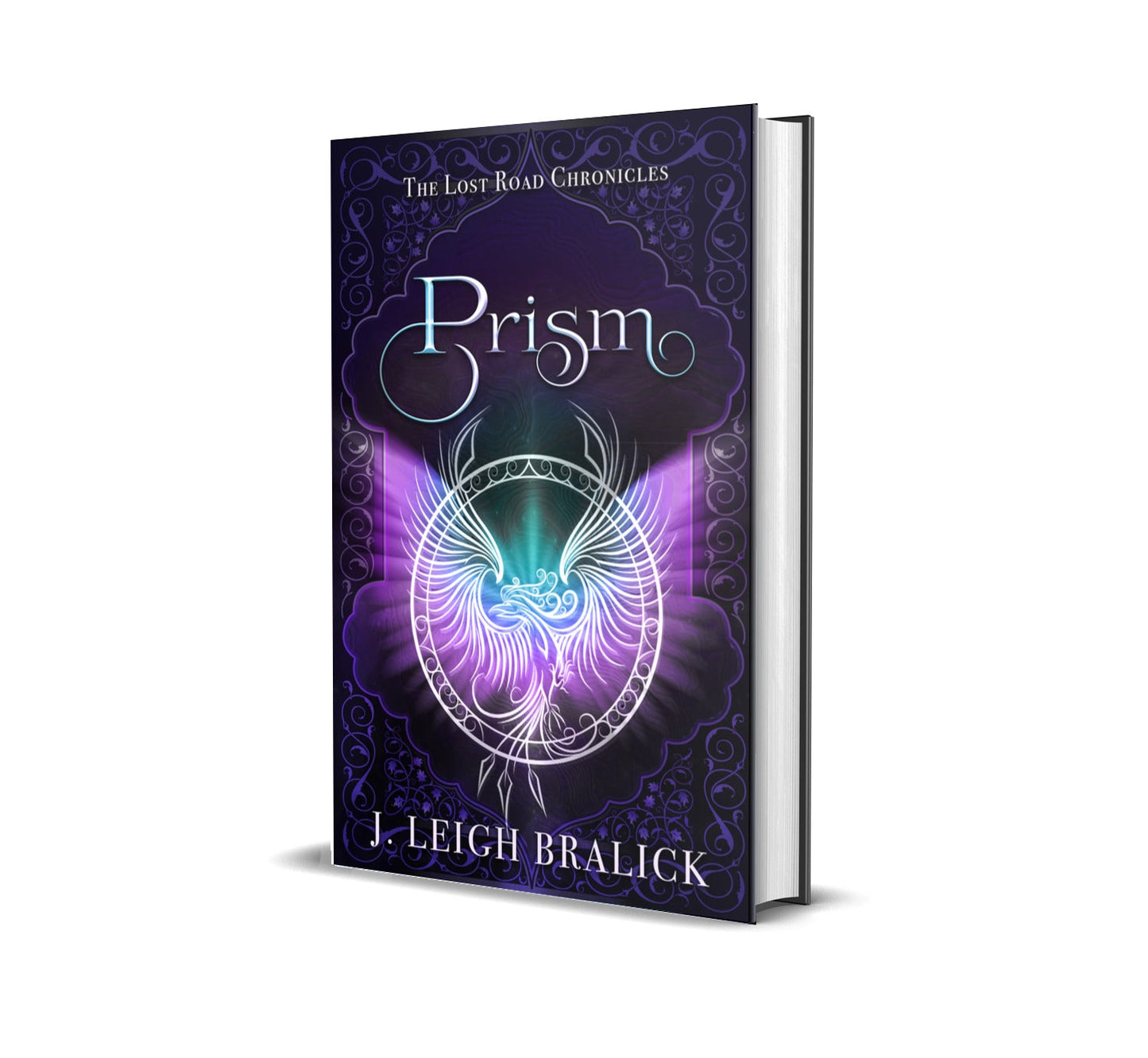 Prism (Lost Road Chronicles #3) - SIGNED Hardcover