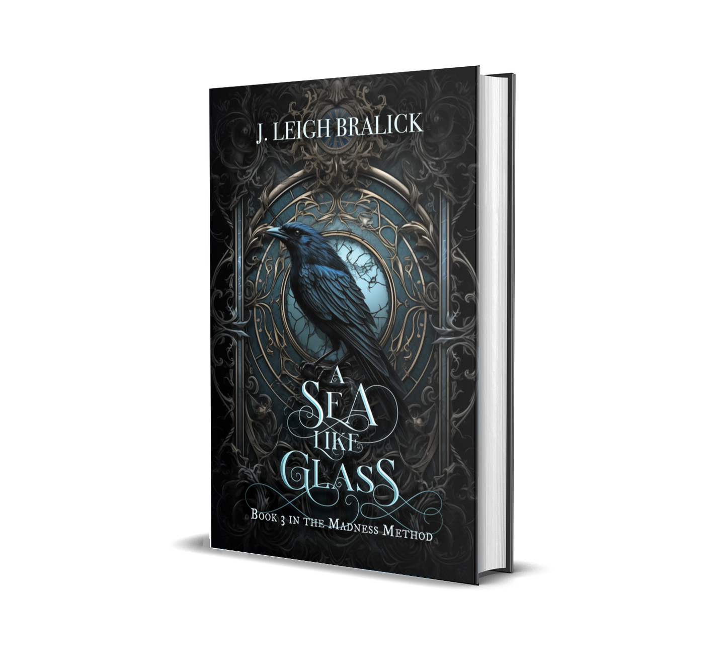 A Sea Like Glass (Madness Method #3) - SIGNED Hardcover