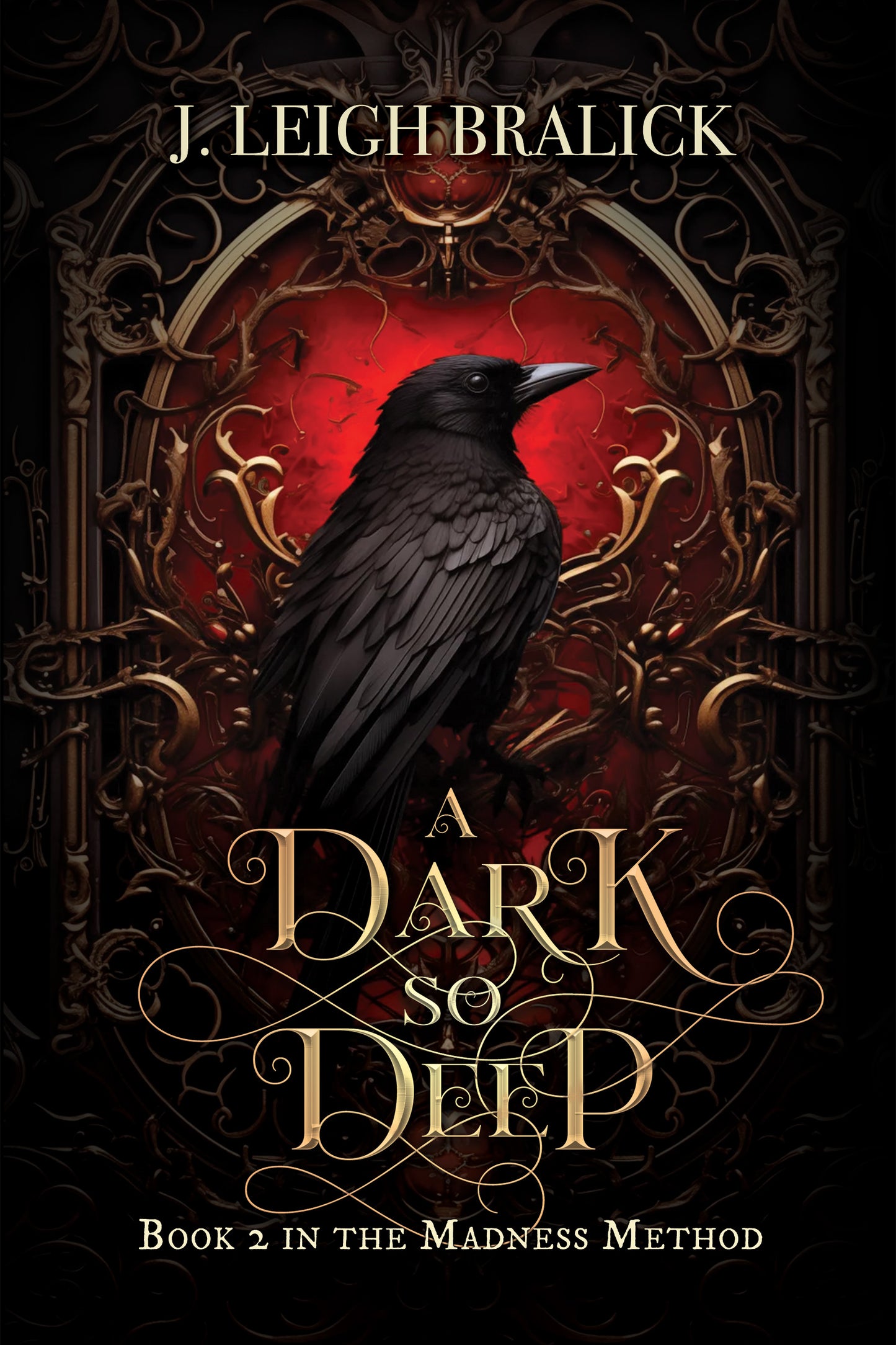 A Dark So Deep (The Madness Method #2) - Hardcover (Vorona Books)