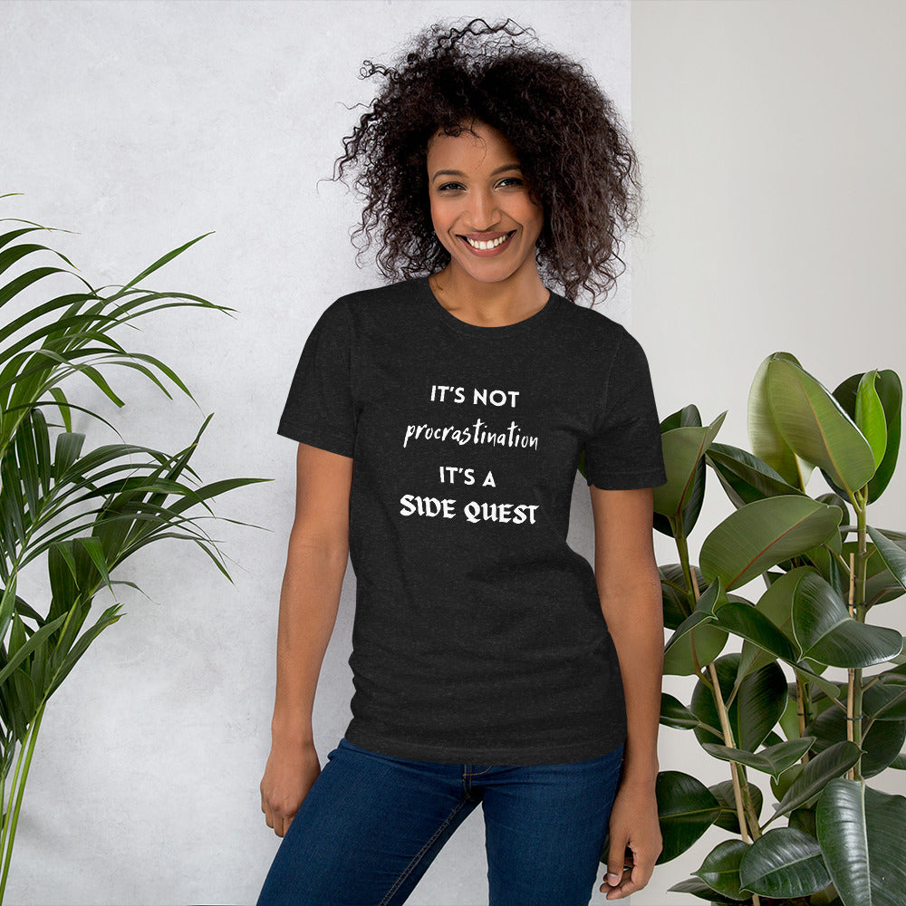 It's a Side Quest | Unisex t-shirt
