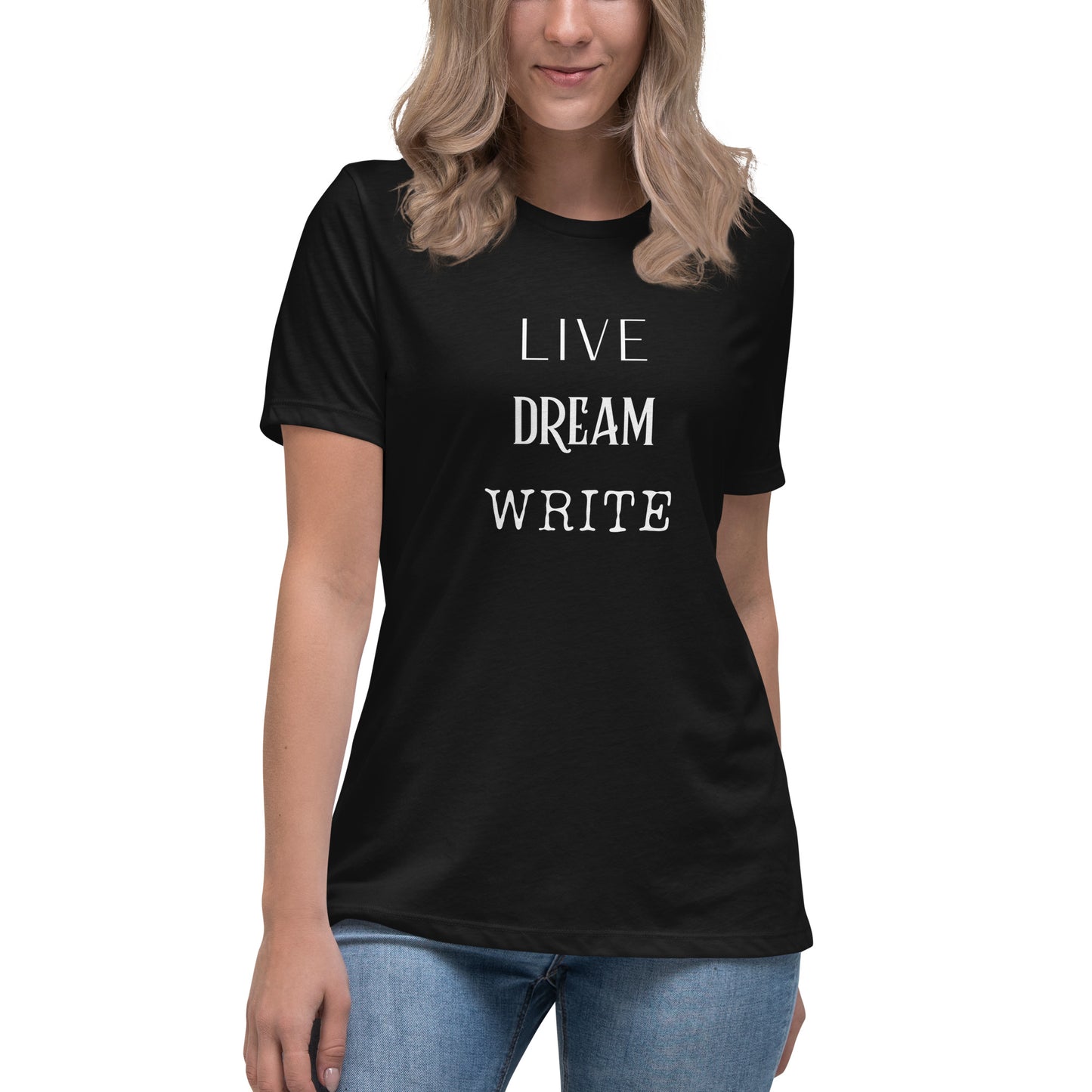 Live Dream Write | Women's Relaxed T-Shirt