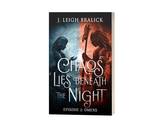 Chaos Lies Beneath the Night, Episode 2: Omens - Paperback (Vorona Books)