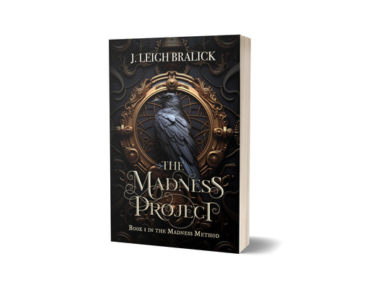 The Madness Project (The Madness Method #1) - SIGNED Paperback
