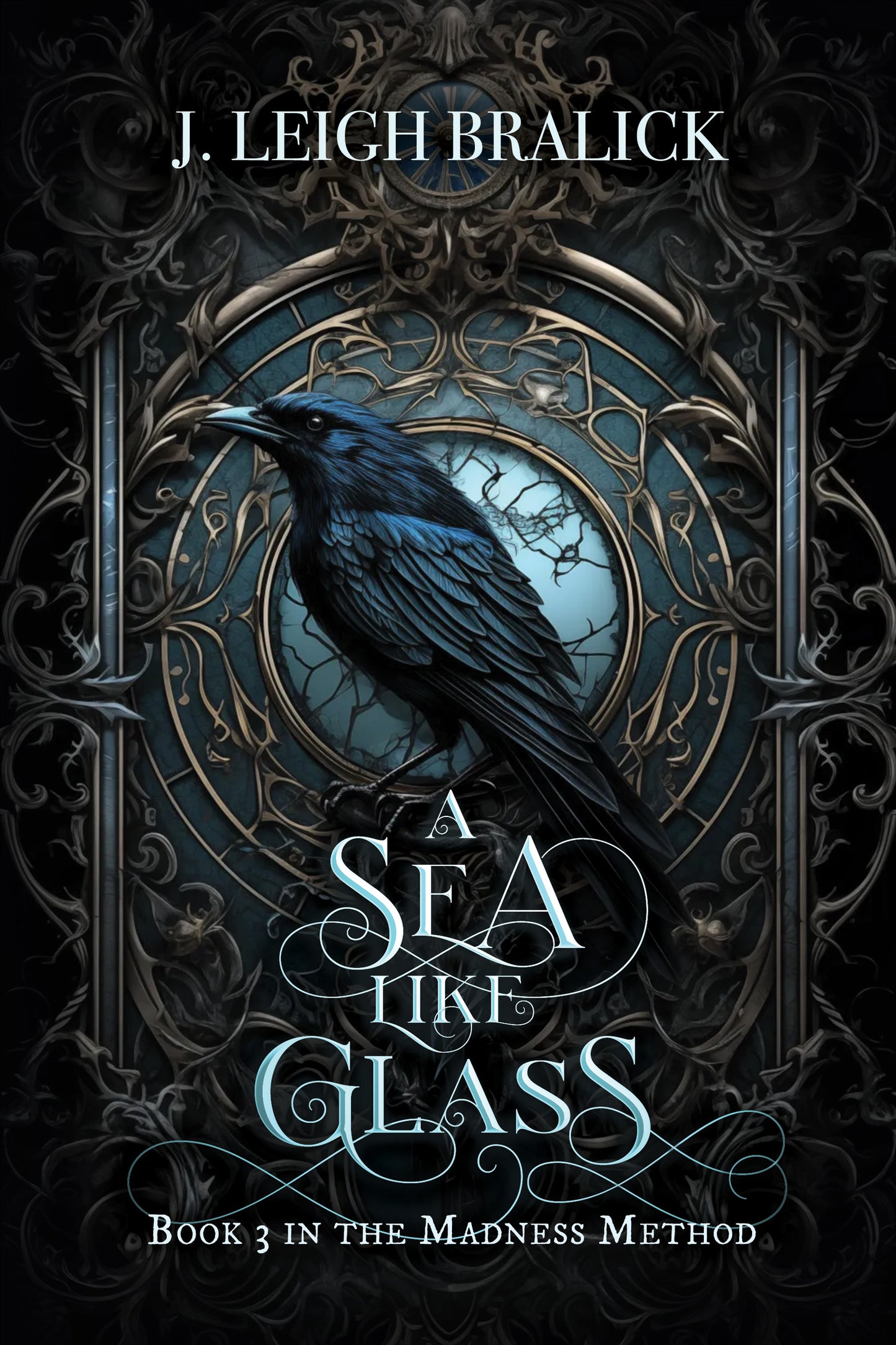 A Sea Like Glass (The Madness Method #3) - Hardcover (Vorona Books)