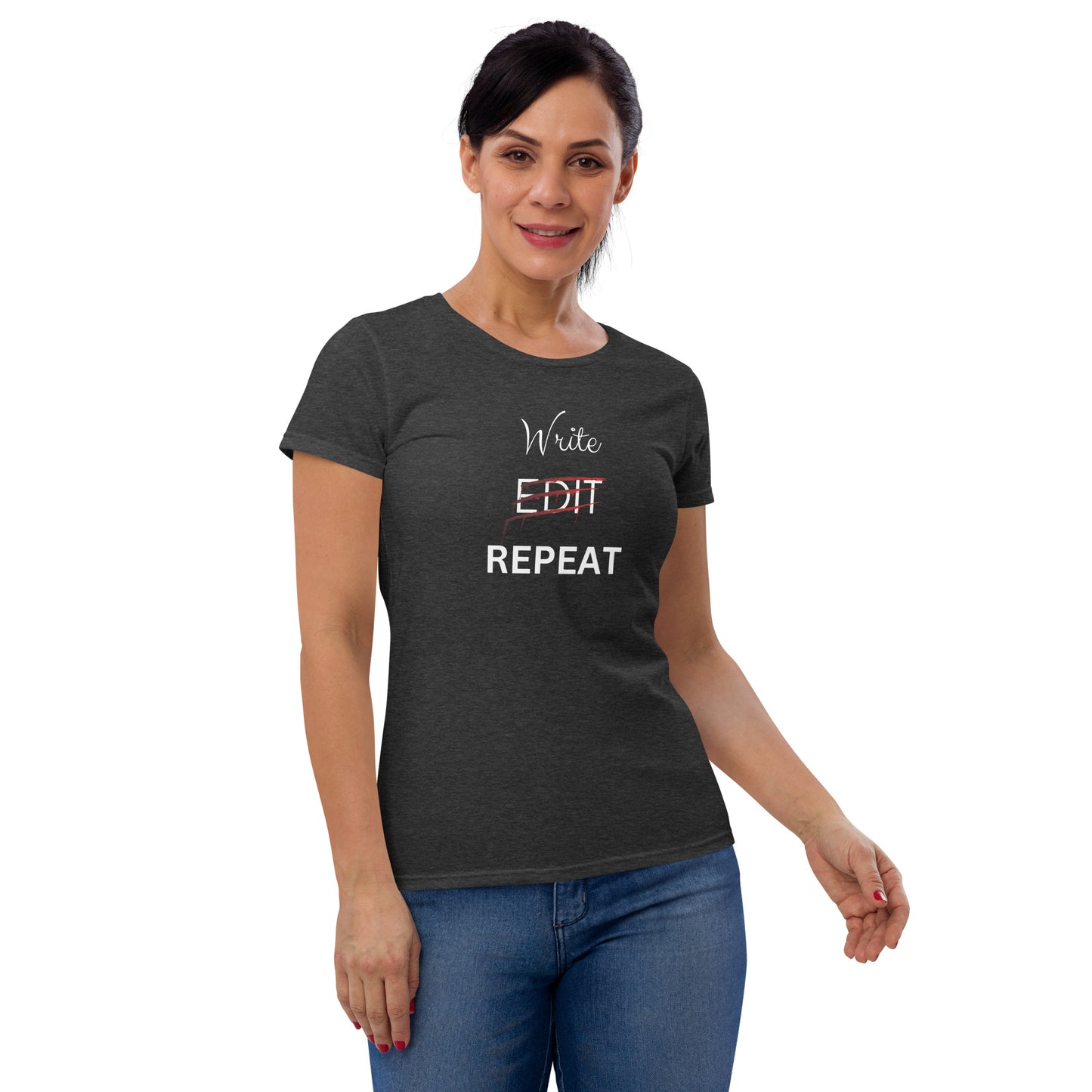 Write Edit Repeat | Women's t-shirt