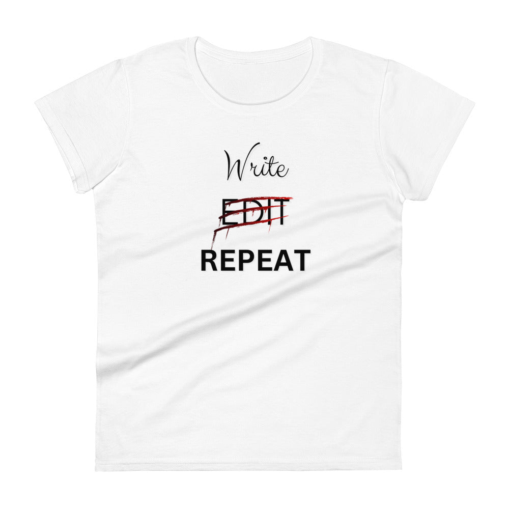Write Edit Repeat | Women's t-shirt