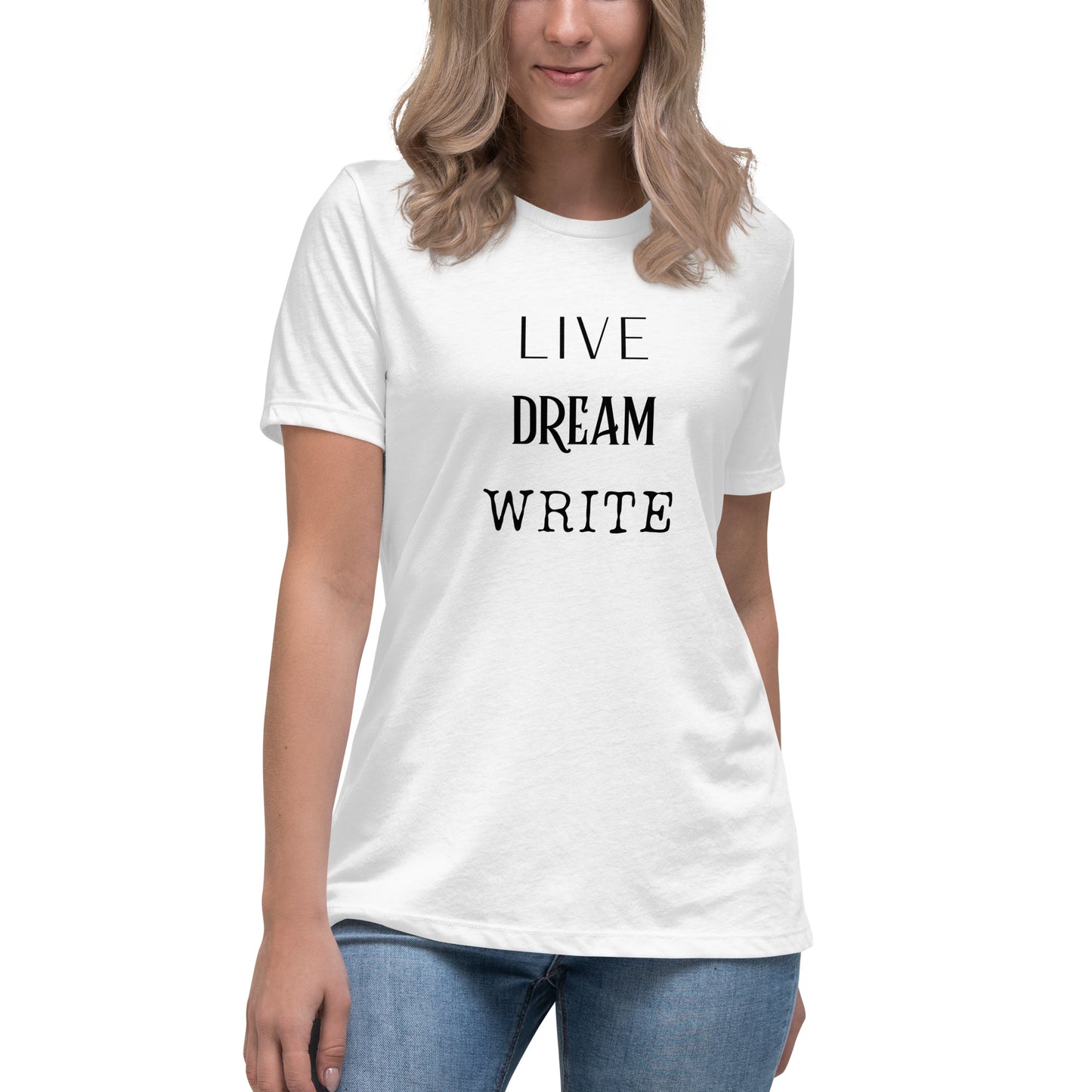 Live Dream Write | Women's Relaxed T-Shirt