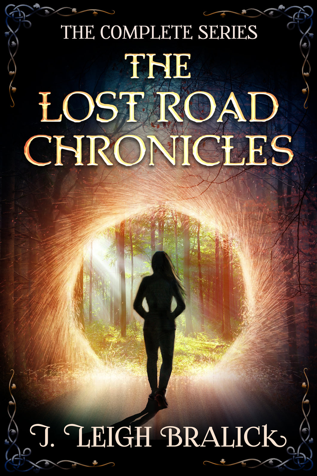 The Lost Road Chronicles: The Complete Series