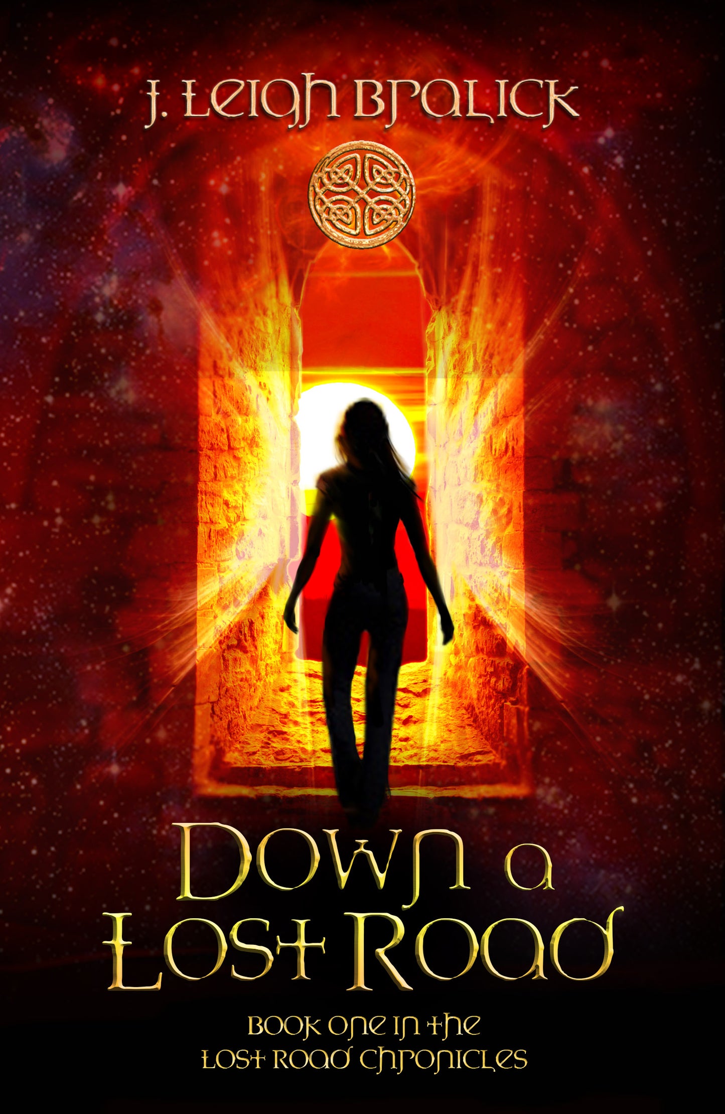 Down a Lost Road (Lost Road Chronicles #1) - Paperback
